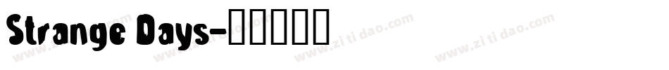 Strange Days字体转换